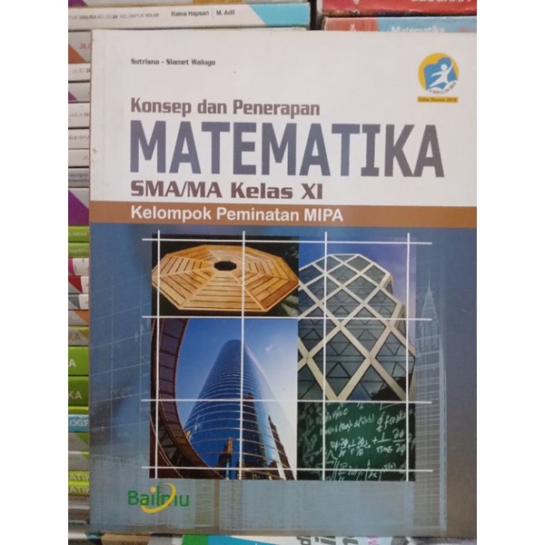 matematika kelas 11 / 2 sma kelompok peminatan mipa bailmu