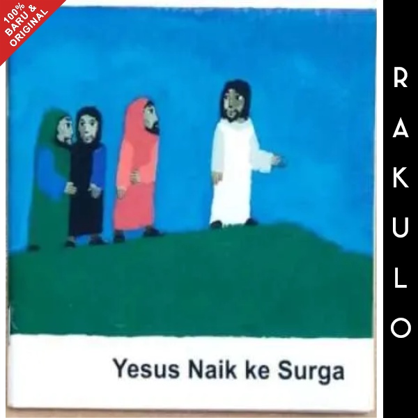 Jual Buku Cerita Anak Kristen KBC Yesus Naik ke Surga Shopee Indonesia