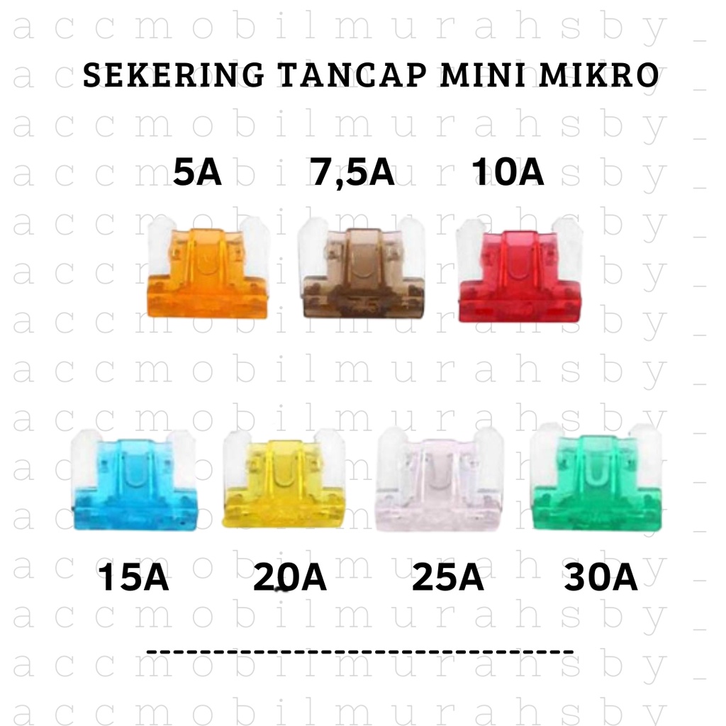 Fuse Sekring Tancap DX MIKRO MICRO / Sikring Tancap Mini Kecil Mobil Ukuran MIKRO Harga 10 pcs