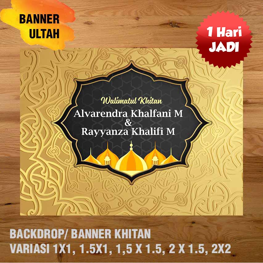 KHITANAN, SUNATAN BANNER/ BACKDROP/ SPANDUK
