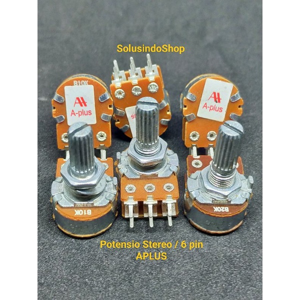 Potensio stereo 10K, 20K APLUS / Potensio Bagus A+ Stereo 10K, 20K / Potensio 6 Kaki Stereo