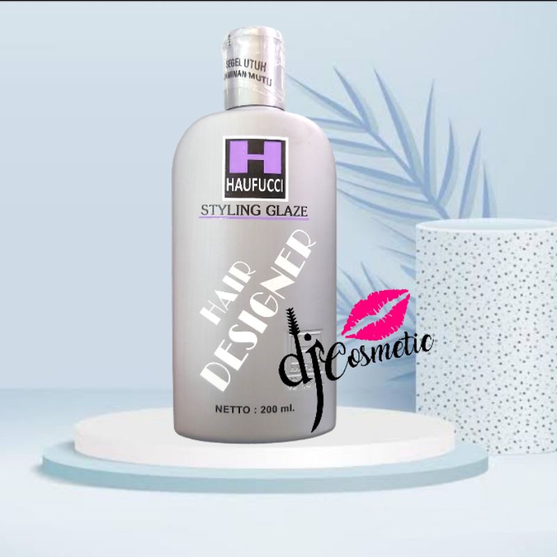 [200ml] Haufucci Styling Glaze Hair Designer | Minyak Rambut