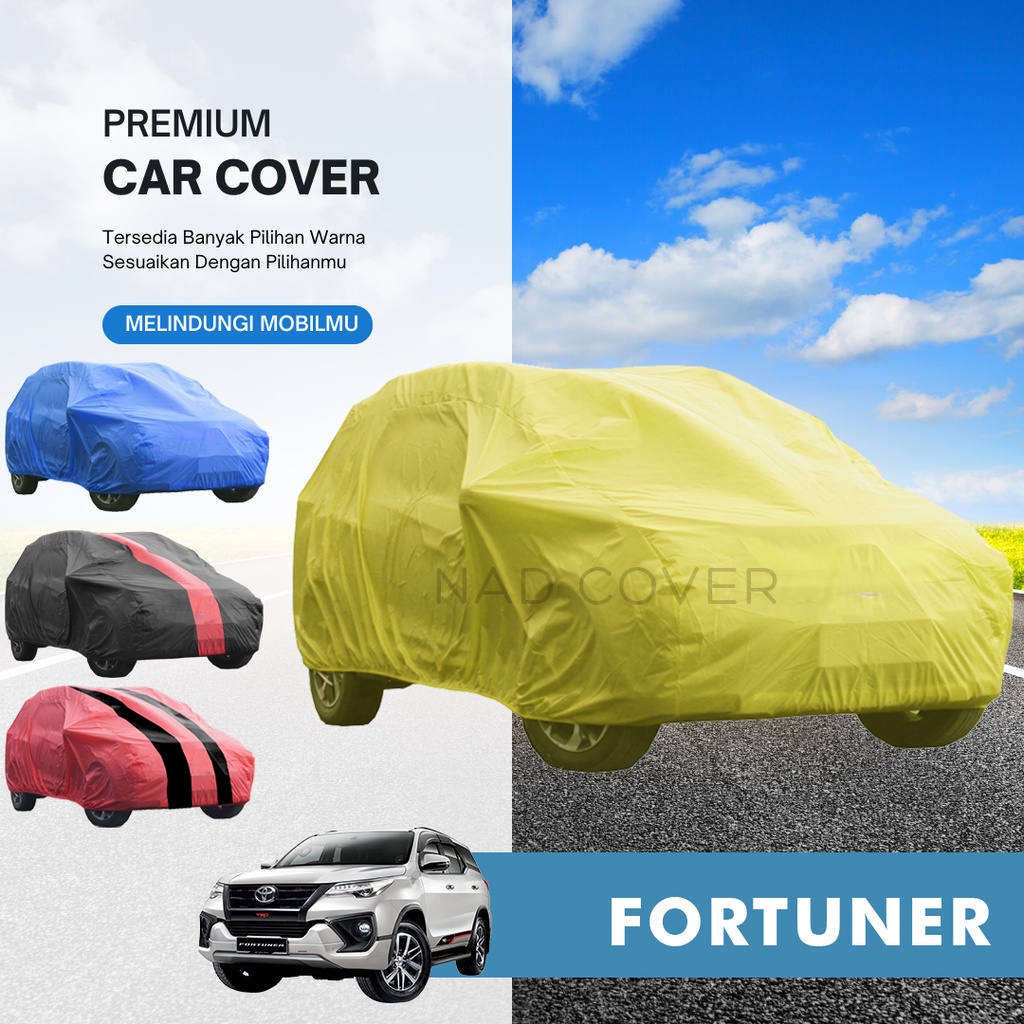 Body Cover Mobil Fortuner Sarung Mobil Fortuner Warna Tipe Reguler Hemat Termurah