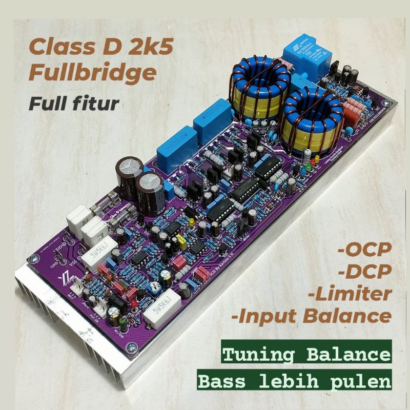 Class D 2K5 Fullbridge Dobel Feedback Limiter Full fitur D2k5 Power Amplifier