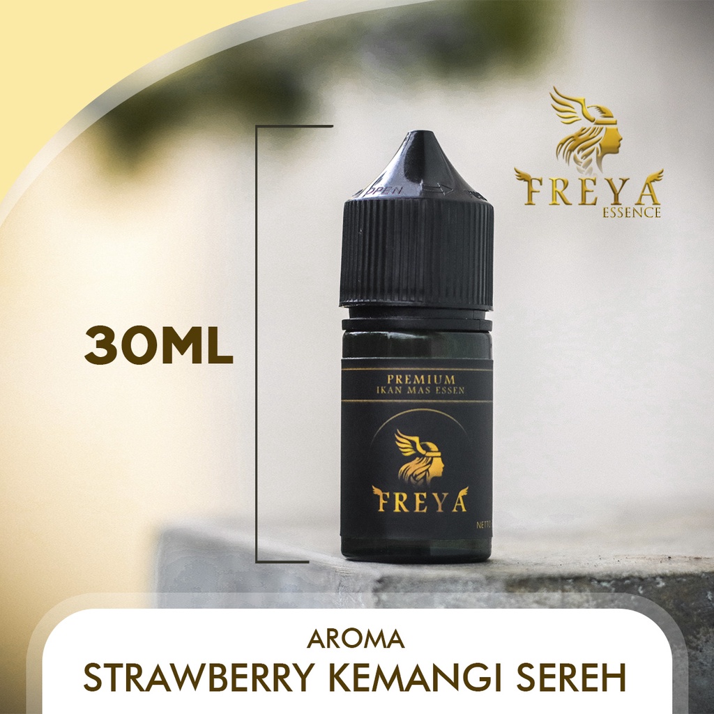 PROMO ESSEN UMPAN PREMIUM STRAWBERRY KEMANGI SEREH SERIES FREYA