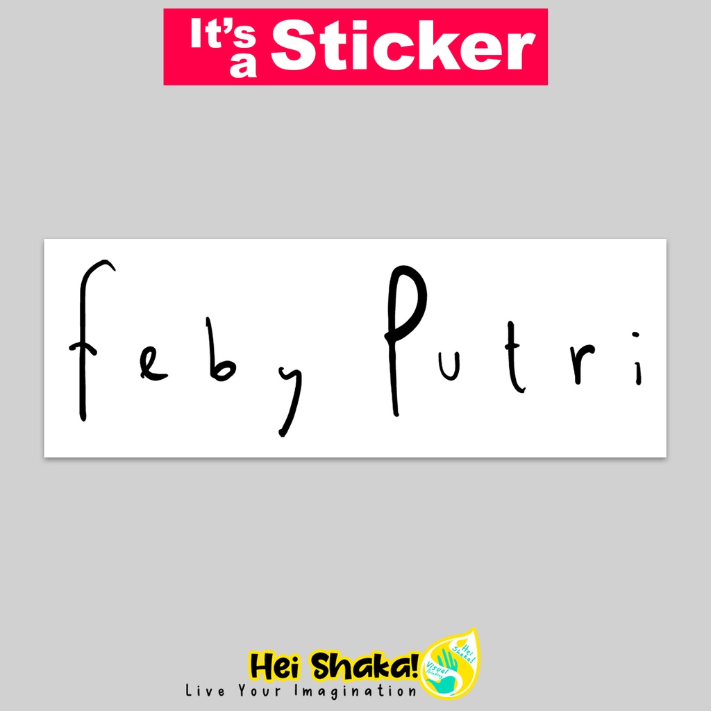 

Stiker Feby Putri NC Sticker Tempelan Musisi Musik Indie Bahan Vinyl Anti Air