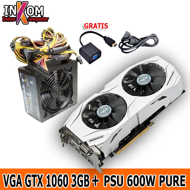 VGA Card Nvidia GTX 1060 3GB Plus Psu Power Supply 600W / 600 WATT