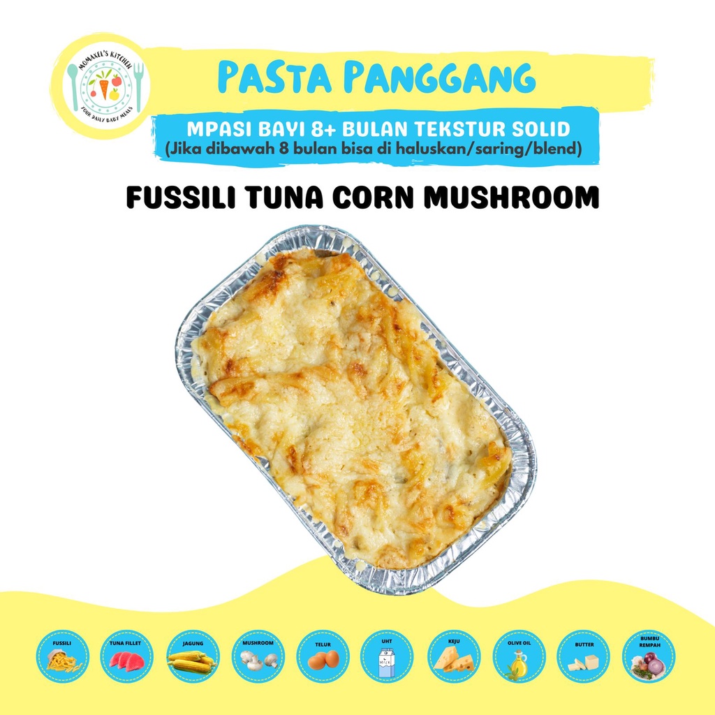 

FUSSILI TUNA CORN MUSHROOM (CATERING MAKANAN BAYI MPASI FROZEN/PENAMBAH BB ANAK)