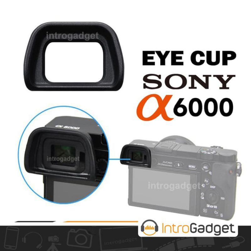 eyecup sony a6000 a6300 nex7 nex6 karet viw vinder sony a6400 a6500
