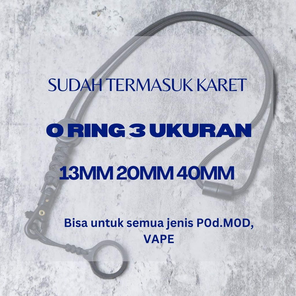 Lanyard Podss V2 Tali Gantungan Kalung Podzz Paracord 550 Free Karet O Ring 13mm 20mm 40mm Adjustable Premium