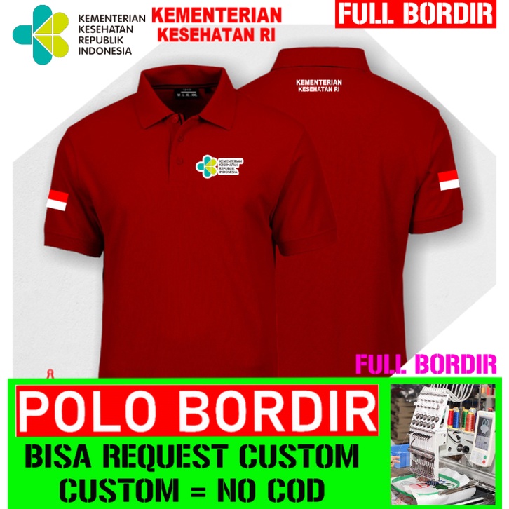 POLO FULL BORDIR KEMENKES RI KEMENTRIAN KESEHATAN REPUBLIK INDONESIA/ Baju Pria Wanita Dewasa   / MD