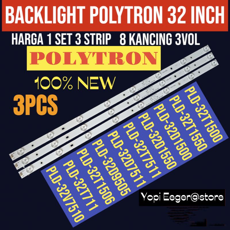 BACKLIGHT TV LED POLYTRON 32" INCH 8LED 3VOL PLD 32T1500-PLD 32T1550-PLD 32D9505-PLD 32T7511-PLD 32T