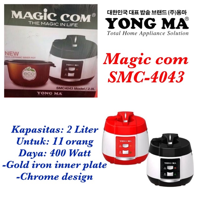 Yong Ma Rice Cooker / Magic Com Yong Ma 2 Liter SMC 4043 / 400 Watt / Penanak Nasi / Garansi Resmi