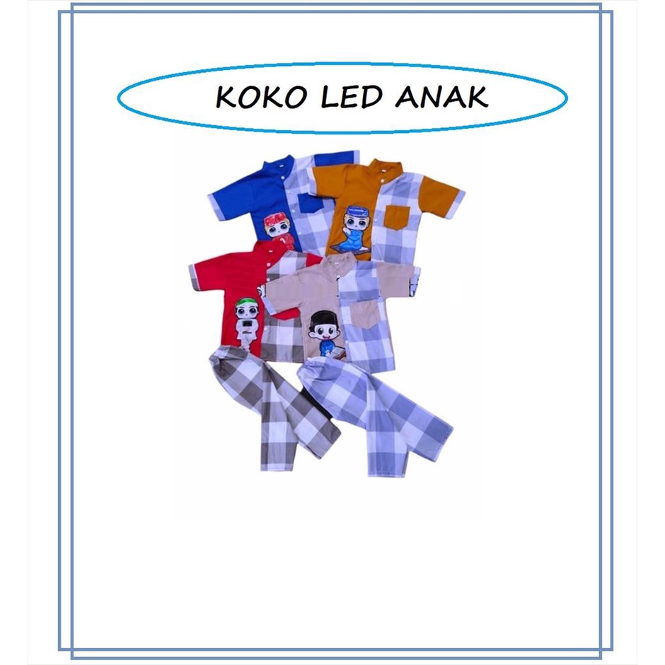 RS 458 - Setelan Koko LED Anak Laki Cowok Baju Celana Atasan Bawahan Anak Ngaji