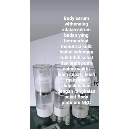 SERUM BODY NBC /NBC SERUM BADAN PLATINUM /NDIA BEAUTY CARE / NDIA BEAUTYCARE / AGEN NBC