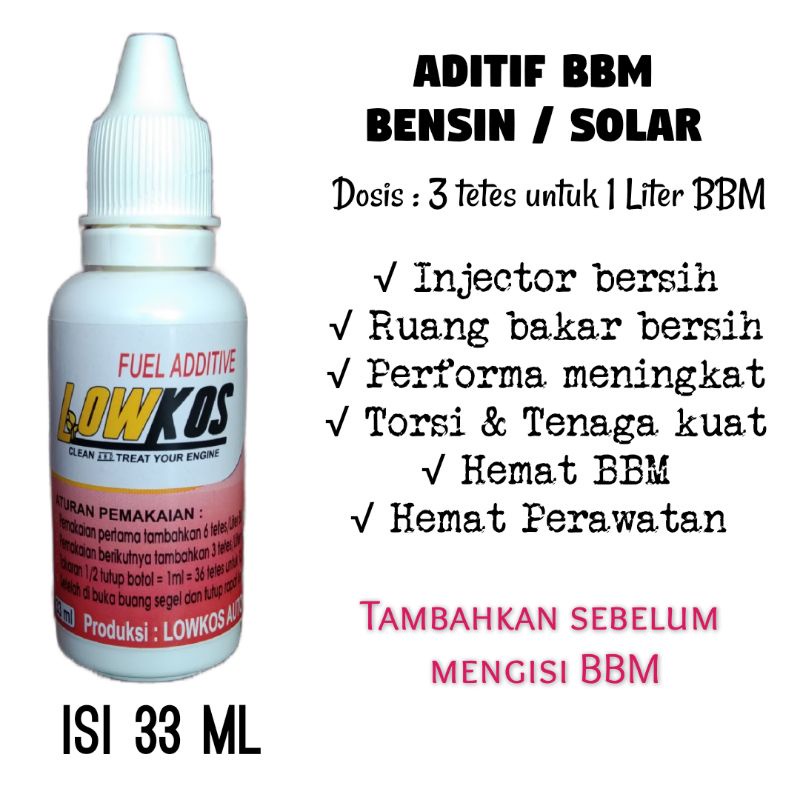 LOWKOS - Fuel Additive 33ml Cairan Penghemat BBM terbaik Original