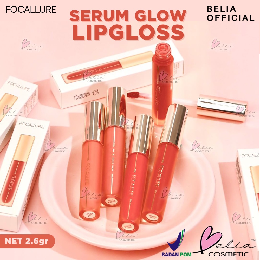 ❤ BELIA ❤ FOCALLURE Serum Glow Lip Gloss FA279 | Dewy Essence Lip Tint Lip Care | BPOM