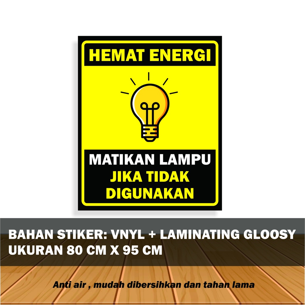 

STIKER MATIKAN LAMPU JIKA TIDAK DIGUNAKAN