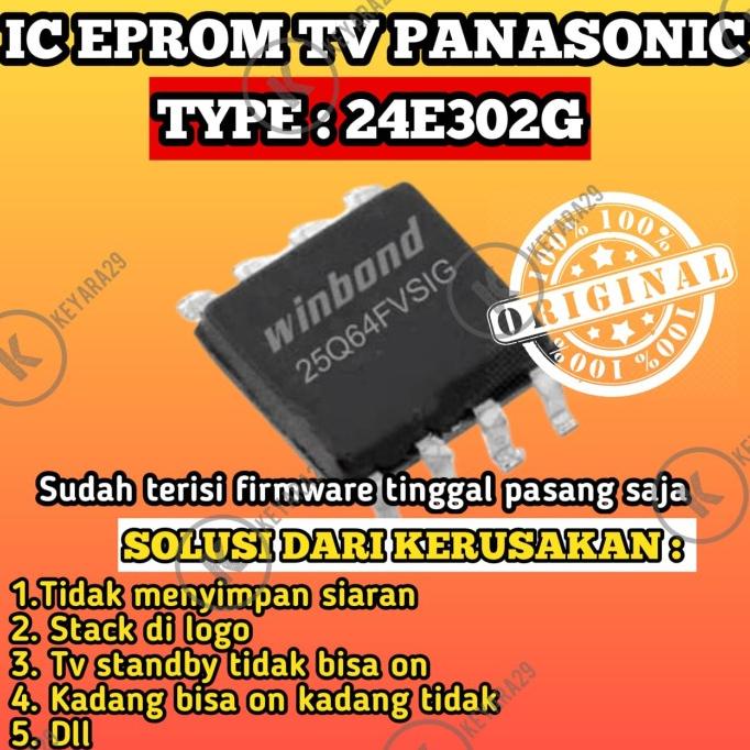 ic eprom tv led panasonic 24E302G siap pakai
