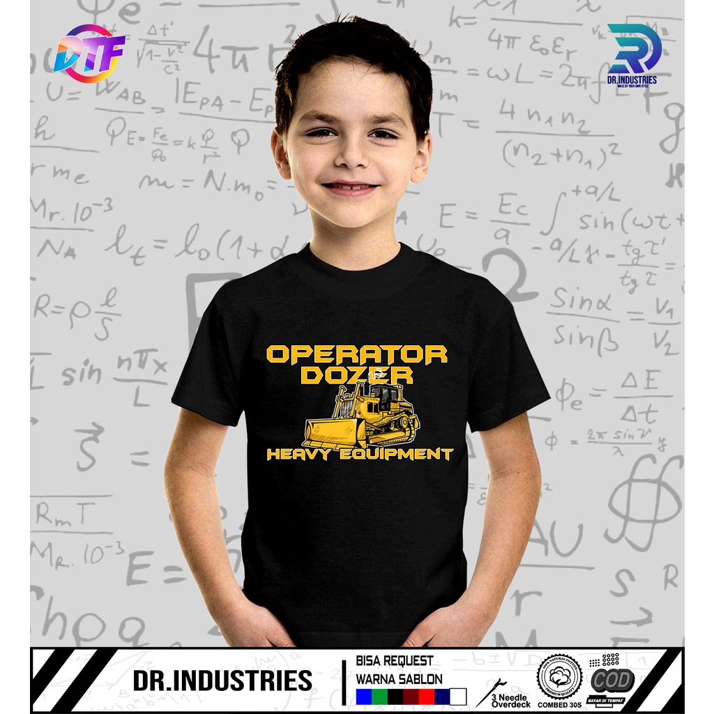 Kaos Anak Operator Dozer Alat Berat Pertambangan Heavy equipment anak tambang - DR INDUSTRIES
