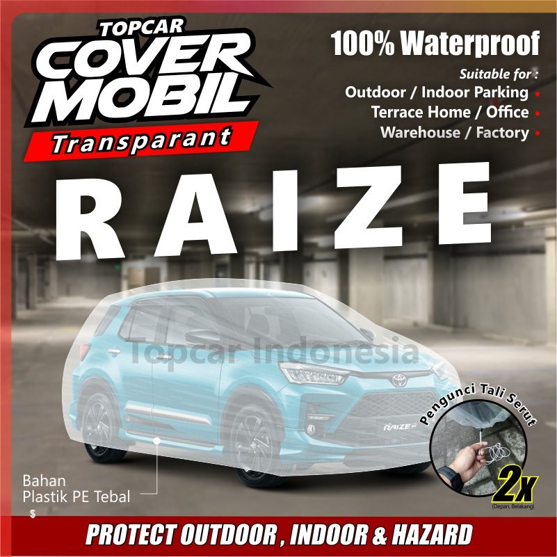 Cover Mobil Transparan Raize Toyota Plastik Tebal Plastik Waterproof Outdoor Indoor Premium Quality