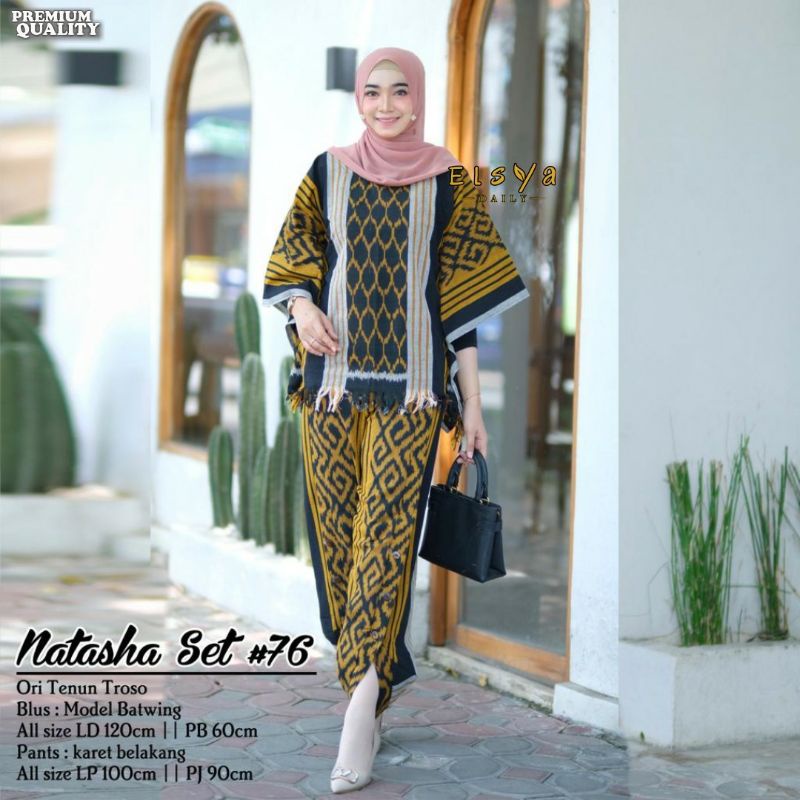 SETELAN TENUN/NATASHA SET/FARADILA MAXY/NIKITA TUNIC/BLUS BATWING/TENUN TROSO ORI/SETELAN WANITA PRE