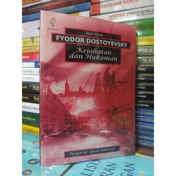 Kejahatan dan Hukuman - Fyodor Dostoyevsky