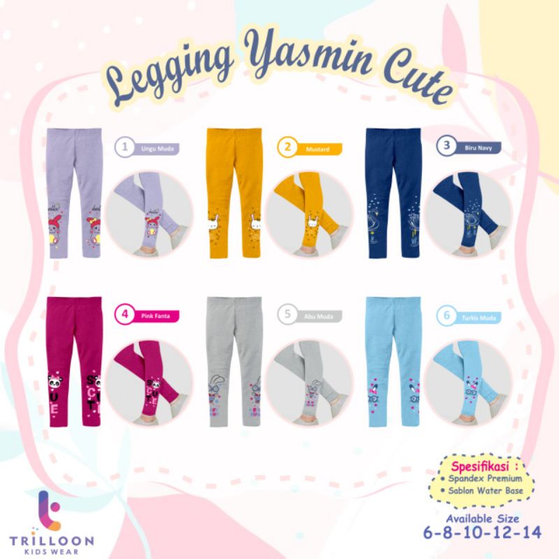 (C3) Legging yasmin cute premium anak sablon bunga trilloon kids wear