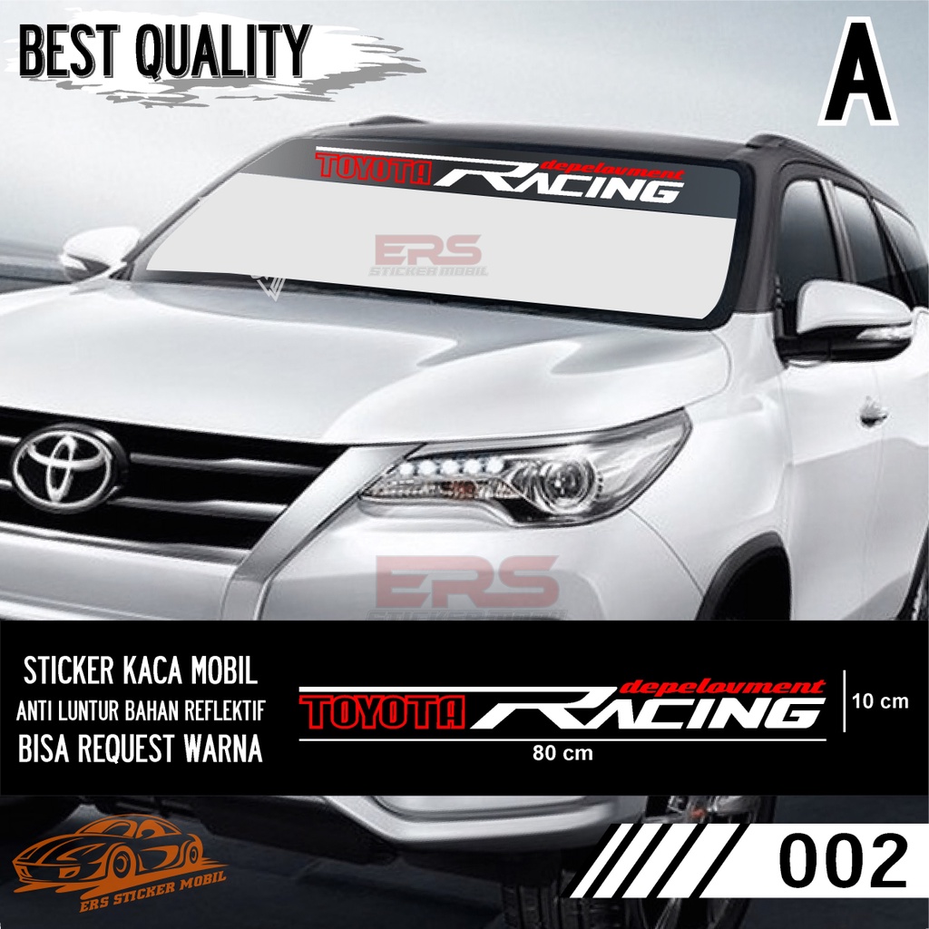 Stiker Kaca Depan Belakang Mobil Toyota Racing / AVANZA / XENIA / YARIS / AGYA / DLL