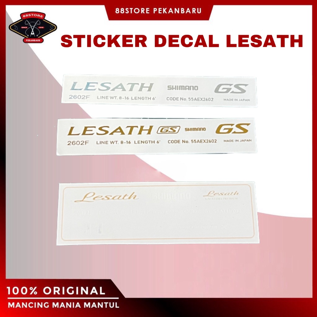 88storepekanbaru sticker decal lesath gs/gsi/ltd shimano