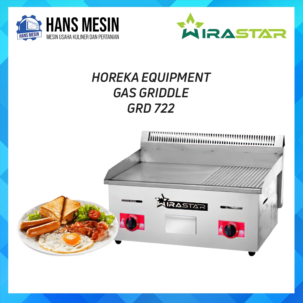 HOREKA EQUIPMENT GAS GRIDDLE GRD 722 WIRASTAR