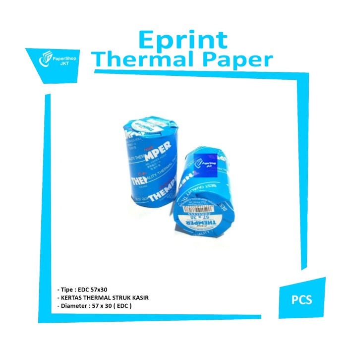 

EPRINT - Themper Thermal Paper Roll 57x30 EDC - 1 Roll