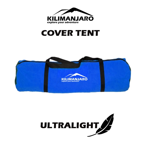 Kilimanjaro Cover Tent - Sarung Tenda Kap 2-6 Person - Tempat Tenda - Cover Tenda