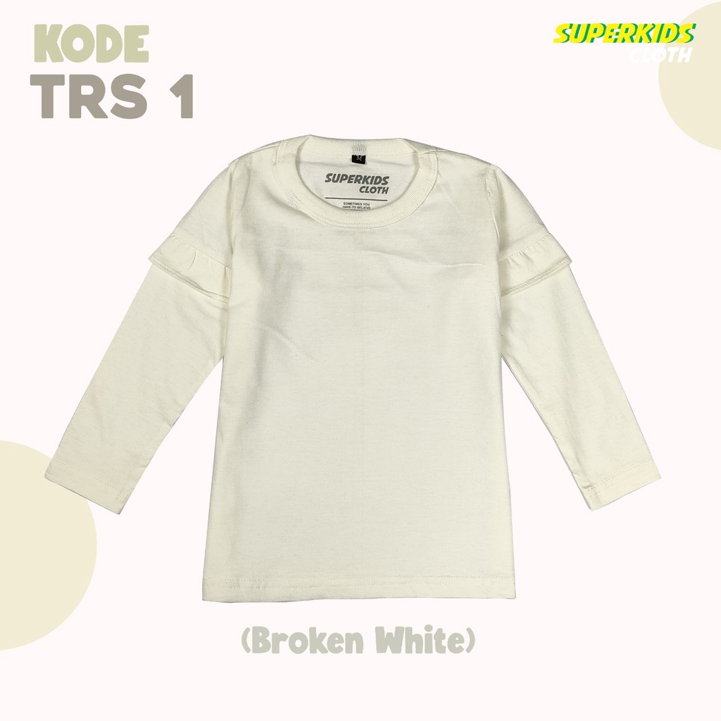 BAJU ANAK PEREMPUAN / KAOS ANAK CEWEK POLOS RAMPEL TANGAN BROKEN WHITE BRAND SUPERKSIDCLOTH 1 - 11 TAHUN