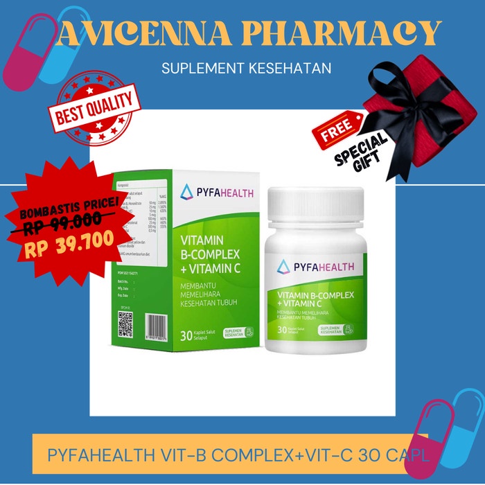 Pyfahealth Vitamin B Complex + Vitamin C Memelihara Kesehatan Tubuh