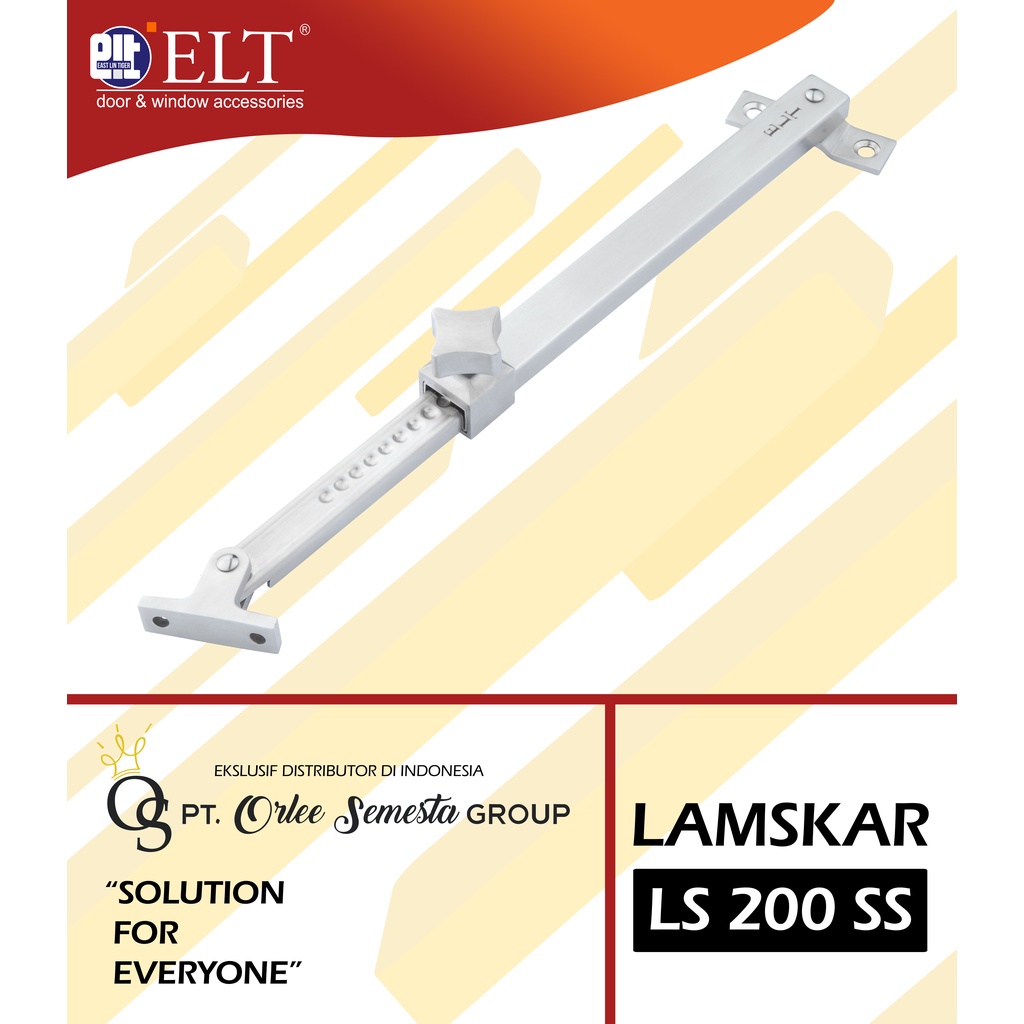 ELT LAMSKAR LS 200 SS  II  LAMSKAR PENAHAN DAUN JENDELA ELT