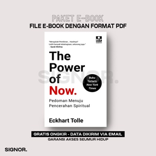[E-BOOK] THE POWER OF NOW: PEDOMAN MENUJU PENCERAHAN SPIRITUAL // ECKHART TOLLE BAHASA INDONESIA