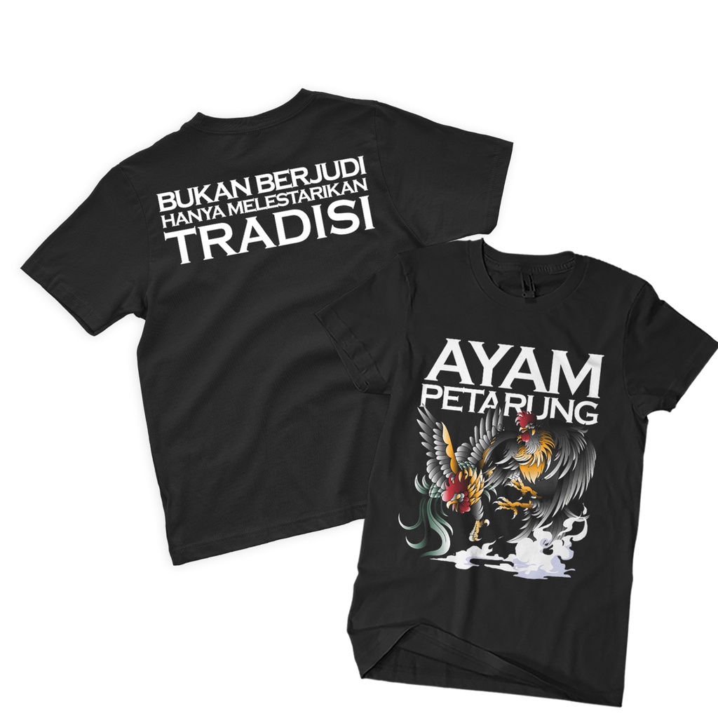 Kaos AYAM PETARUNG Tshirt kaos cotton combed 30s BAJU AYAM JAGO AYAM BANGKOK AYAM ADU