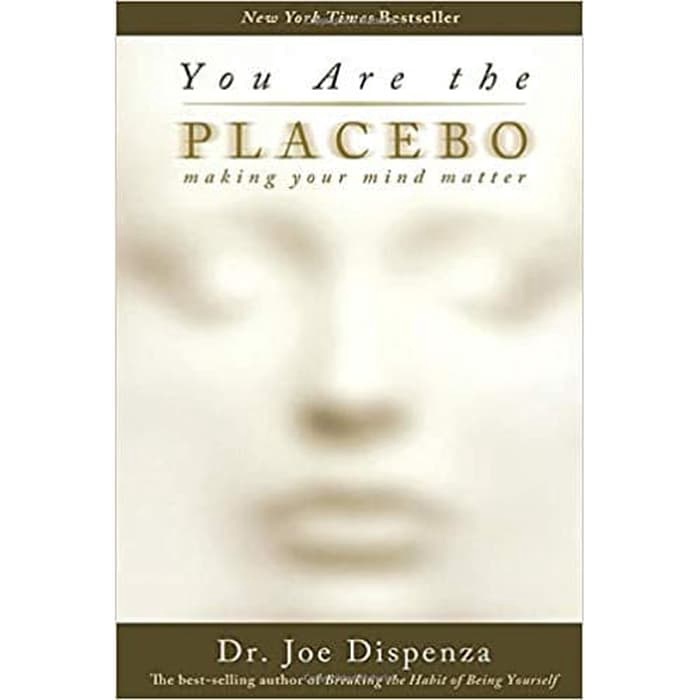 [INDONESIA] BUKU DR JOE DISPENZA - YOU ARE THE PLACEBO, EVOLVE YOUR BRAIN, BREAKING THE HABIT OF BEING YOURSELF, BECOMING SUPERNATURAL [ORIGINAL]