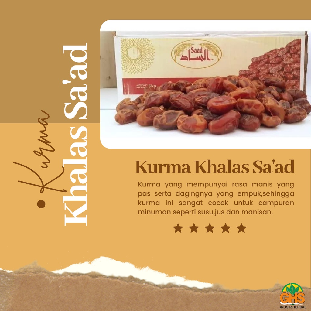 

KURMA KHALAS SAAD - Kemasan Plastik 1 KG