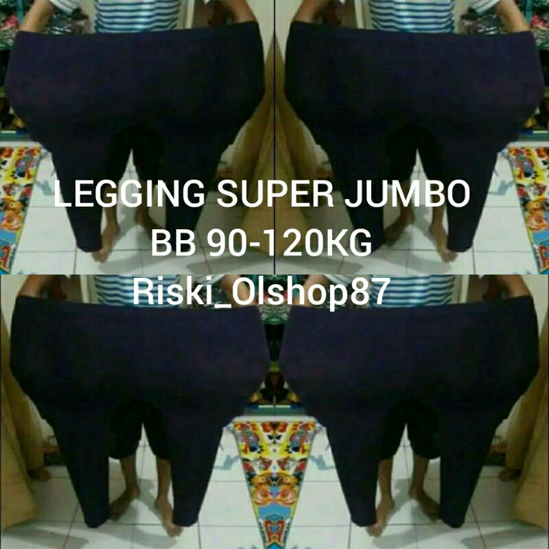 Legging Super Jumbo Panjang Polos (XTRA BIG SIZe BB diatas 100 kg  XXXXL)