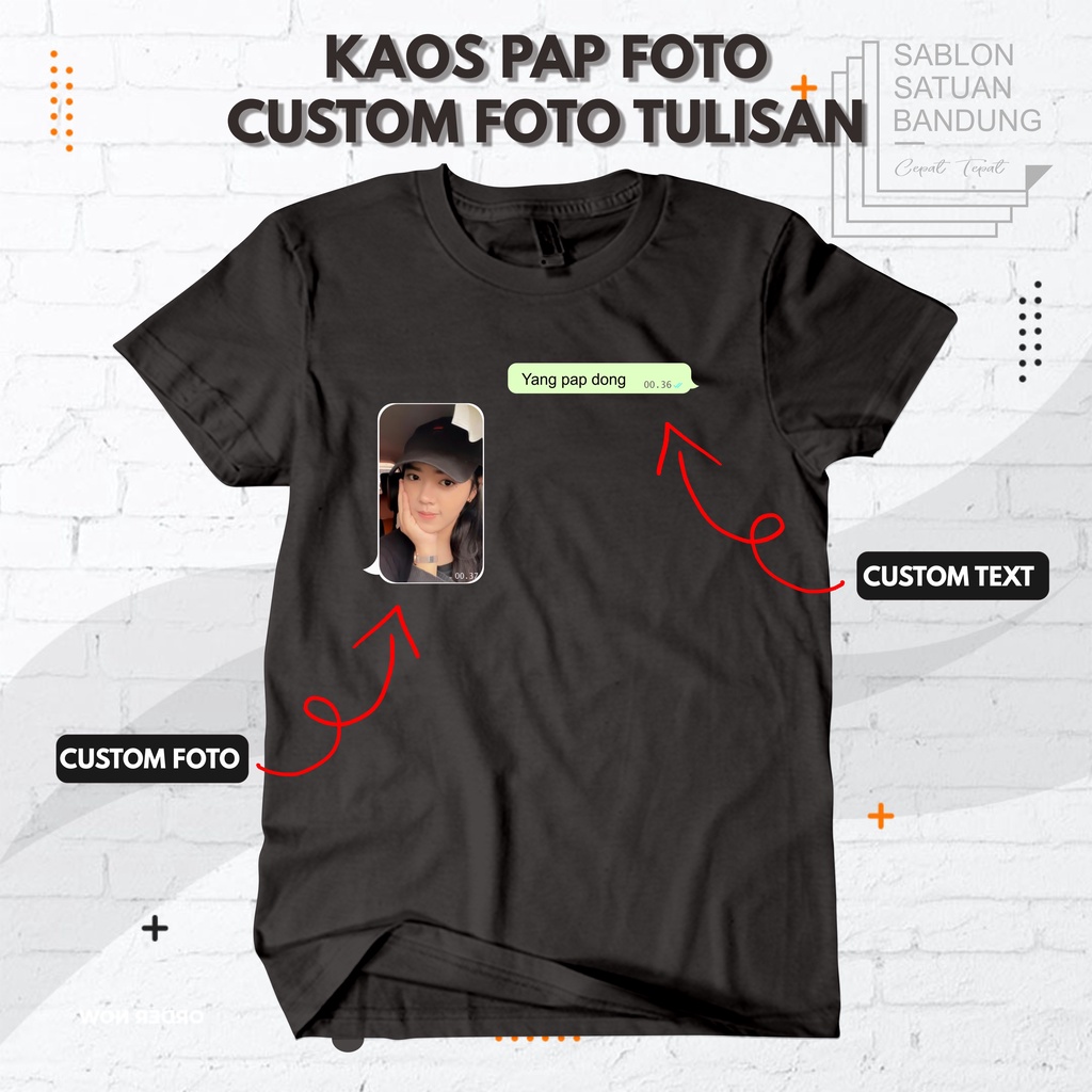 Kaos pap foto custom chat bisa custom foto dan tulisan bahan kaos katun combed 30s premium