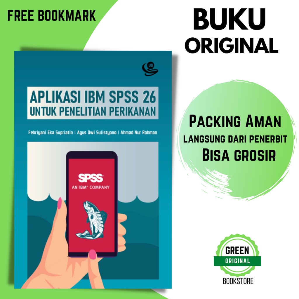 (BUKU ORI) Aplikasi IBM SPSS 26 untuk Penelitian Perikanan