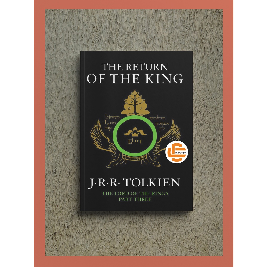 The Return of The King (Book Three)