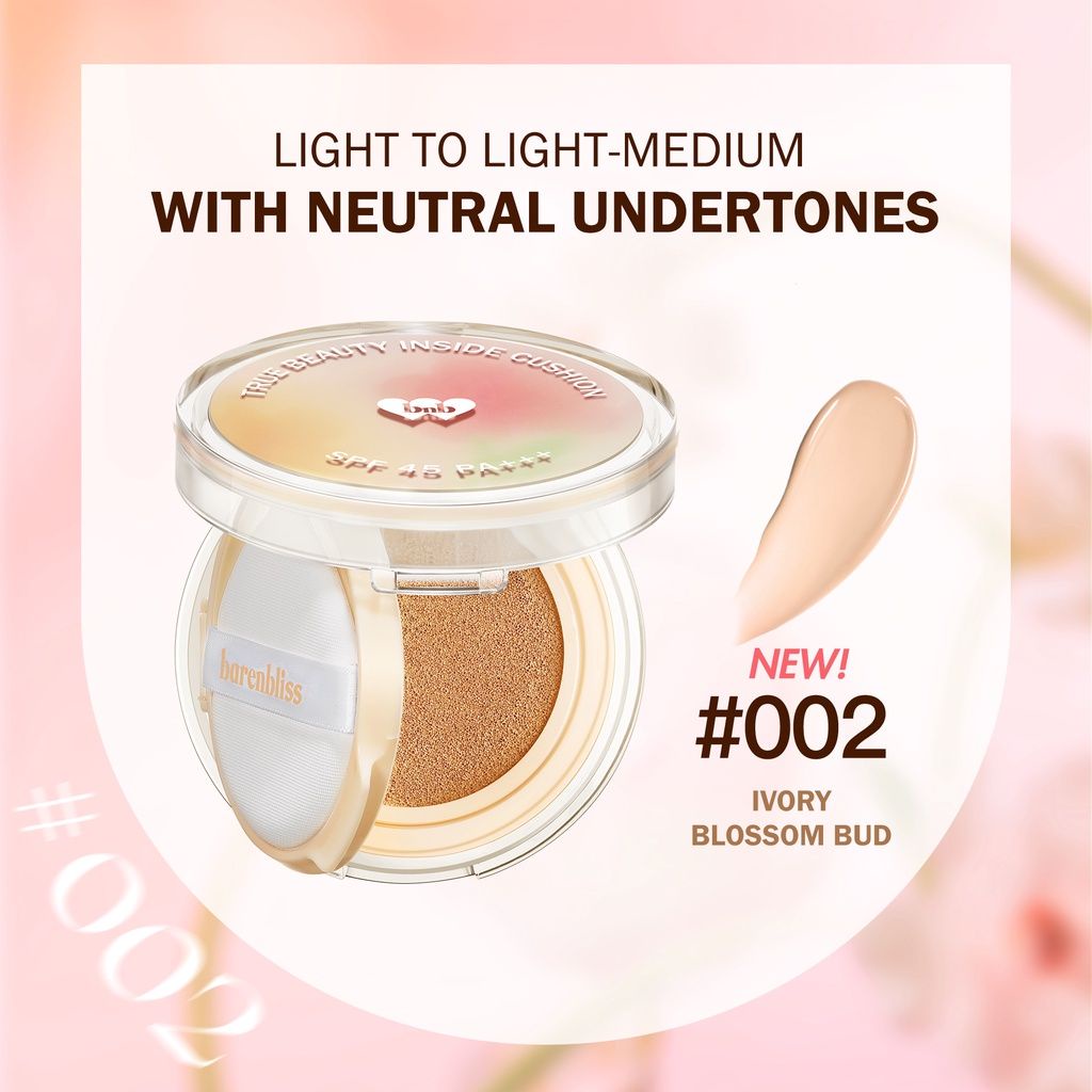 (BnB CUSHION) Barenbliss True Beauty Inside Cushion - #NEW 002 Ivory Blossom Bud
