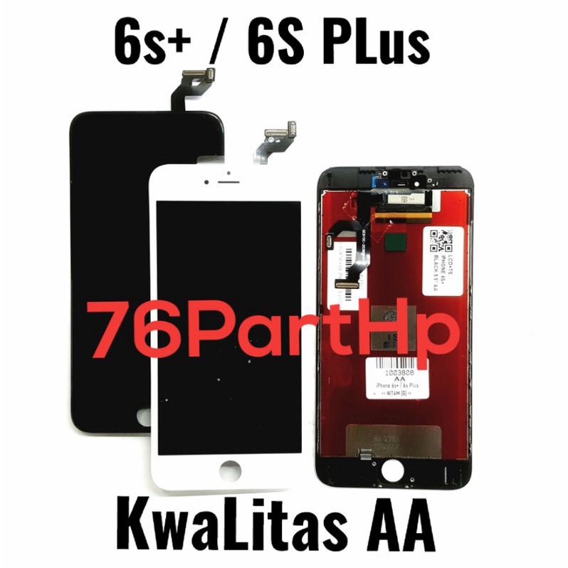 Ori Oem kwalitas AA Lcd Touchscreen Fullset iPh 6S Plus - 6S+