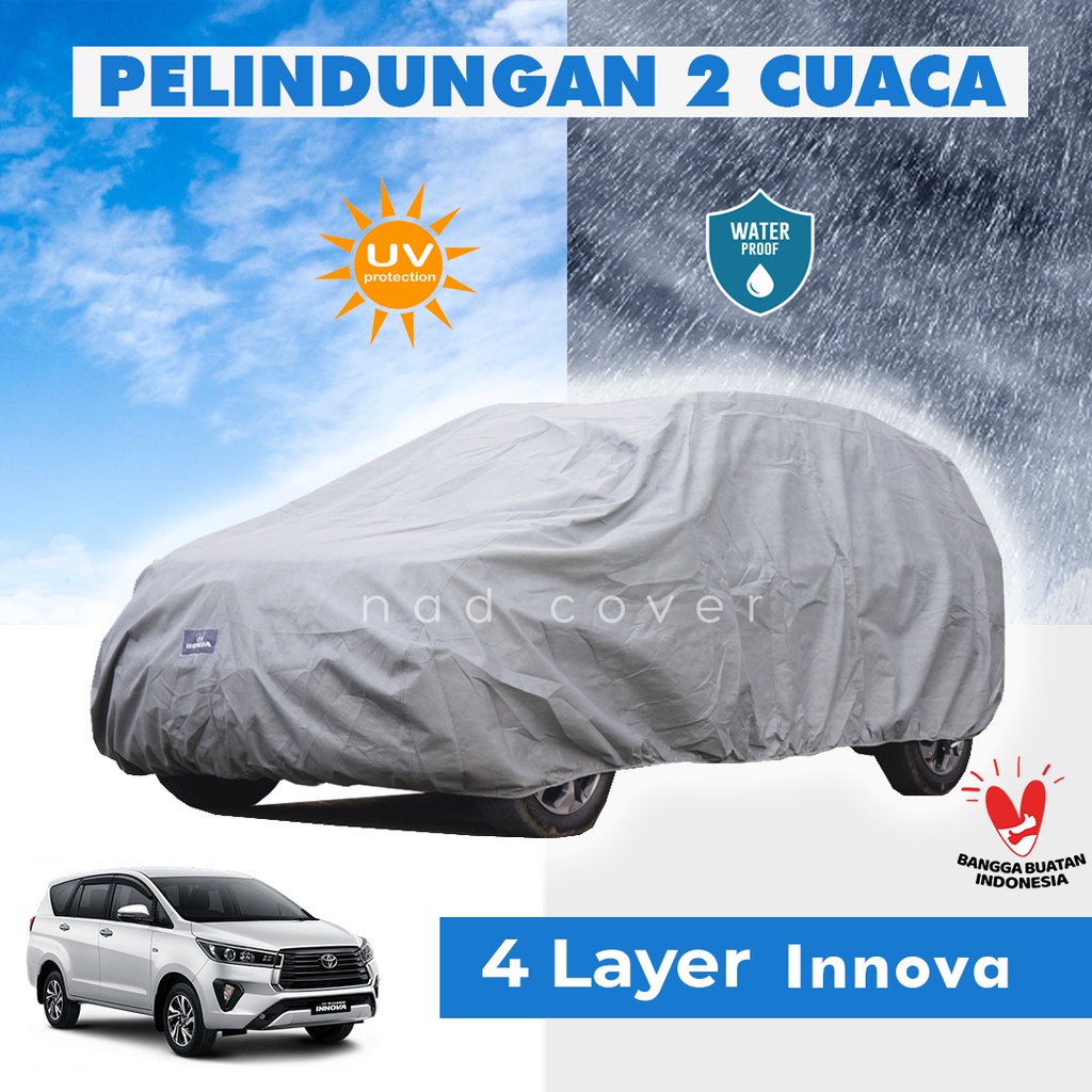 4 Lapis Body Cover Mobil Innova Reborn Outdoor Sarung Mobil Innova Reborn Tahan Air Waterproof