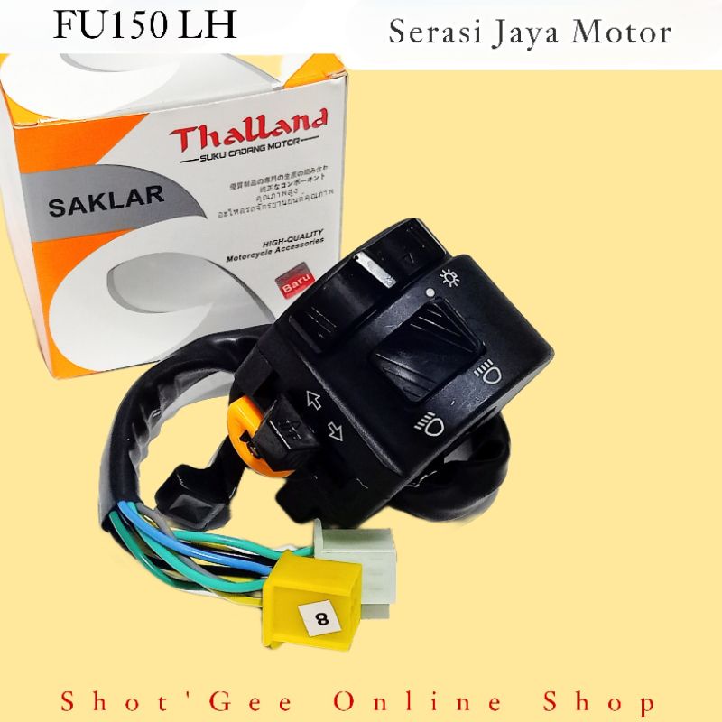 THALLAND SAKLAR FU150 LH / SAKLAR KIRI SATRIA FU 150 (KIRI)