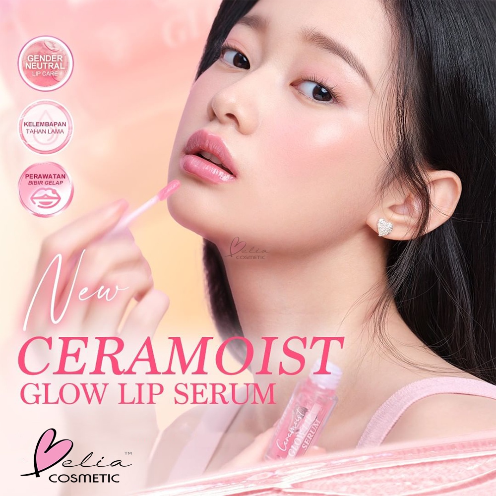 ❤ BELIA ❤ BNB BARENBLISS Ceramoist Glow Lip Serum | Melembabkan Bibir | Mencegah bibir kering | BPOM