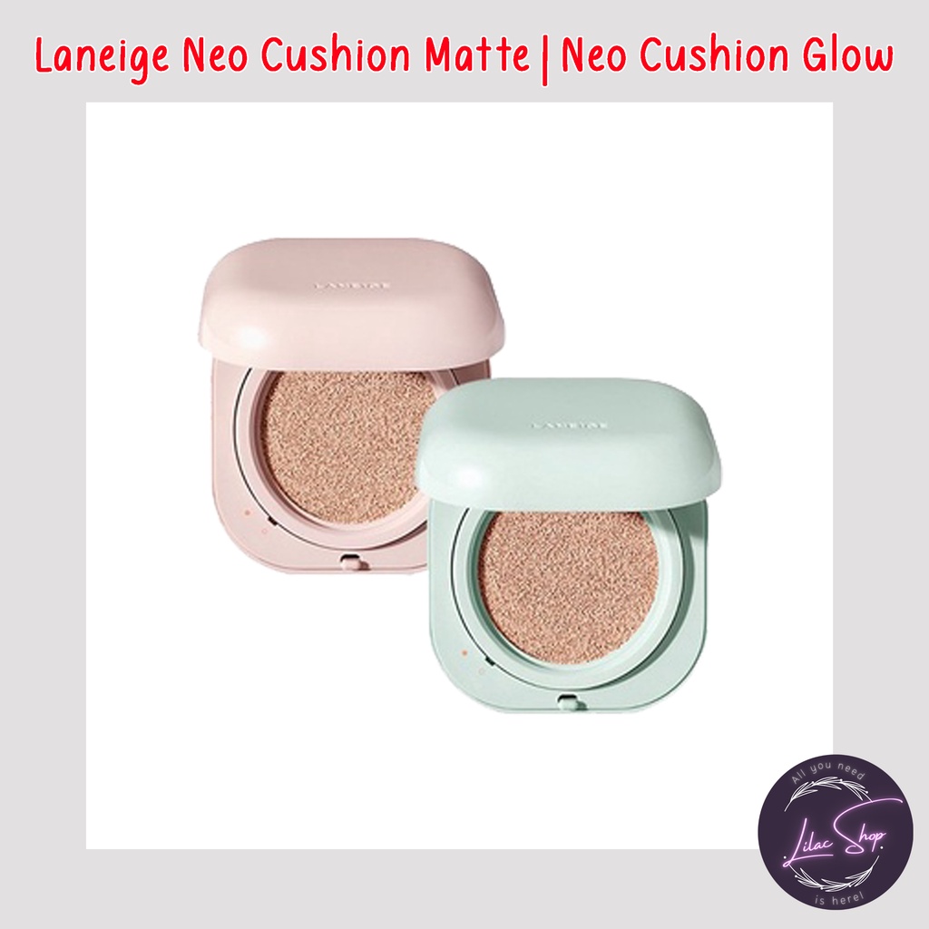 LANEIGE NEO CUSHION MATTE | NEO CUSHION GLOW